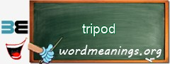 WordMeaning blackboard for tripod